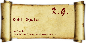 Kohl Gyula névjegykártya